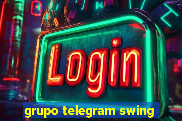 grupo telegram swing